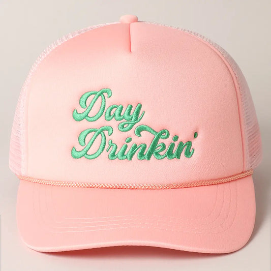 Day Drinkin Texts Embroidery Mesh Back Trucker Hat